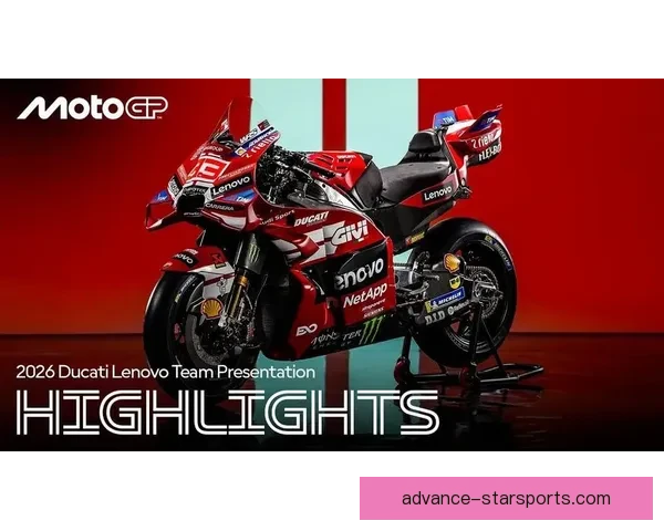 MotoGP新赛季格局生变厂队争雄车手竞争全面升级悬念陡增